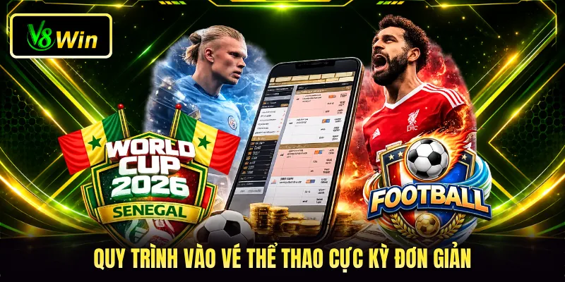Kèo Tài Xỉu V8WIN - Phương Thức Đọc Bảng Tỷ Lệ Chuẩn Xác 3 Quy trình vào vé thể thao cực kỳ đơn giản